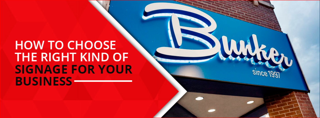 Choosing the Best Part of Your Business Signage